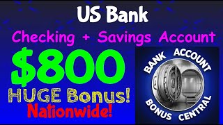 US Bank Smartly 800 Checking and Savings Account Bonus Nationwide offer [upl. by Omlesna]