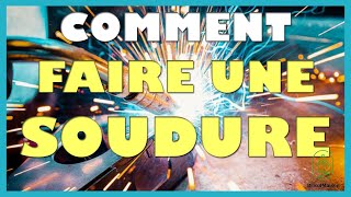 Comment faire une soudure [upl. by Sass]