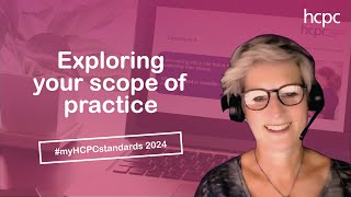 myHCPCstandards 2024  Scope of practice [upl. by Girhiny]