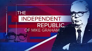 The Independent Republic of Mike Graham  16Nov23 [upl. by Josey471]