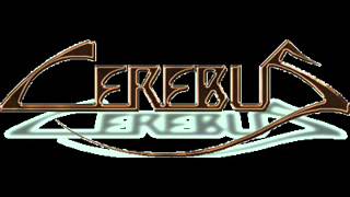 CEREBUS Invisible [upl. by Zoltai]