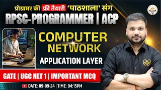 RPSC PROGRAMMERACP 2024  Computer Network  Application Layer  By Er Sanjay Sir [upl. by Duggan]