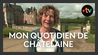 Mon quotidien de châtelaine [upl. by Ives500]