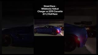 ROLL RACE CORVETTE C7 ZR1 VS HELLCAT trending [upl. by Bac]