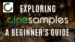 New To Cinesamples Heres What You Need To Know [upl. by Holle904]