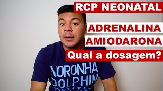 Na RCP neonatal ou pediátrica você sabe as DOSAGENS [upl. by Ellecrad]