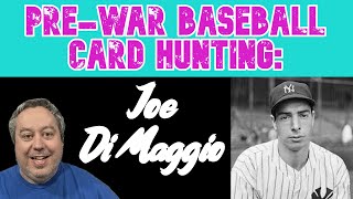 Pre War Baseball Card Hunting Joe DiMaggio [upl. by Chon]