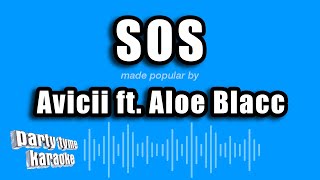 Avicii ft Aloe Blacc  SOS Karaoke Version [upl. by Sudaorb]