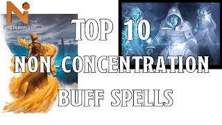 Top 10 DampD 5e NonConcentration Buff Spells  Nerd Immersion [upl. by Muna]