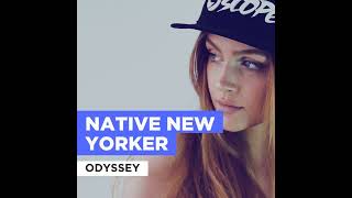 Odyssey  Native New Yorker 1977 [upl. by Daly]