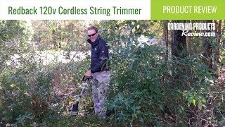 Redback 120vRX Cordless String Trimmer Review  Gardening Products Review [upl. by Moyers482]