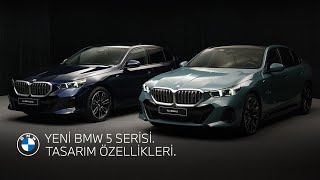 YENİ BMW 5 SERİSİ TASARIM ÖZELLİKLERİ [upl. by Ocirederf]