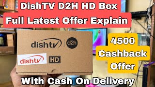 Dishtv D2H 4500 cashback Offer Explain  Latest Diwali Offer 2024  Hd box dishtv [upl. by Skillern]