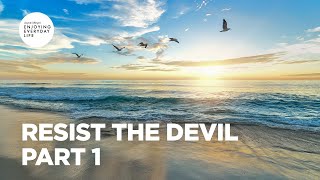 Resist the Devil  Part 1  Joyce Meyer  Enjoying Everyday Life Teaching [upl. by Faline]