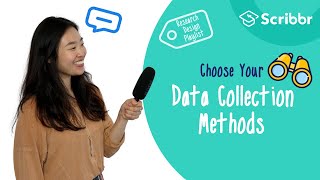 Research Design Choosing your Data Collection Methods  Scribbr 🎓 [upl. by Meilen]