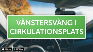 ÖVNINGSKÖR  Vänstersväng i cirkulationsplats [upl. by Adieren]