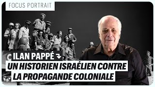 UN HISTORIEN ISRAÉLIEN CONTRE LA PROPAGANDE COLONIALE  AVEC ILAN PAPPÉ [upl. by Kimmel]