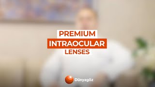 Surgeon Dr Tamer Haytoğlu Answered the Frequently Asked Questions About Premium Intraocular Lenses [upl. by Hallvard461]