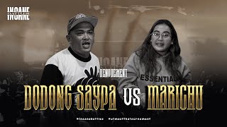 Dodong Saypa vs Marichu  Insane Battles  “DENOUEMENT” [upl. by Bruce318]