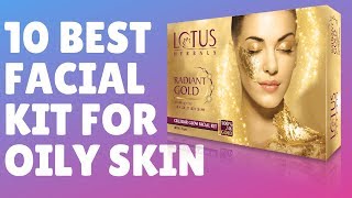 Best Facial Kit for Oily Skin in India 2019  Top 10 Facial Kit in Reviews 2019 [upl. by Valleau]