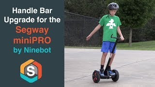 Handlebar Upgrade  Segway miniPRO by Ninebot [upl. by Darb861]