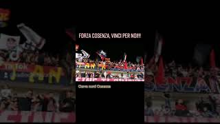 FORZA COSENZA VINCI PER NOI  CORI CURVA NORD COSENZA [upl. by Purdum]