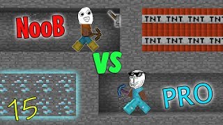 NOOB VS PRO  MINECRAFT 15 [upl. by Ahsinroc]