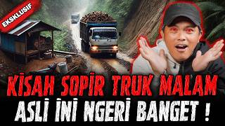 KISAH HOROR SOPIR TRUK MALAM PALING SERAM YANG PERNAH GUE DENGER [upl. by Guss]