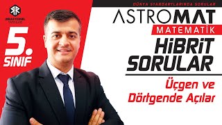 Astromat 5Sınıf Hibrit SorularTest 30  Üçgen Ve Dörtgende Açılar [upl. by Zoller680]