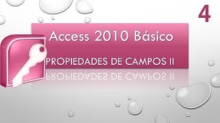 Curso Access Básico 2010 Más propiedades de campos Vídeo 4 [upl. by Relyt]