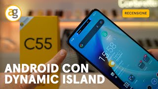 Il PRIMO ANDROID con DYNAMIC ISLAND Recensione REALME C55 [upl. by Tanya863]