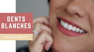 7 astuces DENTS BLANCHES • 100 naturel [upl. by Pepe]