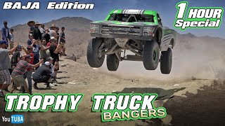 Trophy Truck BANGERS  Baja Edition  1 Hour Special [upl. by Noivert]