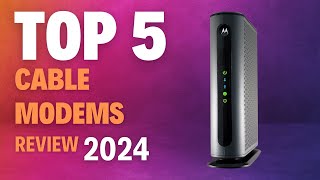 Top 5 Cable Modems of 2024 [upl. by Dorisa579]