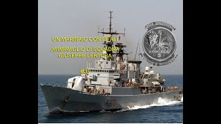 UN MARINAIO CON LE ALI  Il Comando di Nave Maestrale  Ammiraglio Lertora video 6 [upl. by Aniehs]