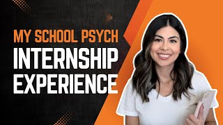 My School Psych Internship Experience  Tips [upl. by Arlo]