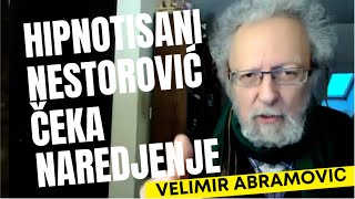 Velimir Abramović HIPNOTISANI NESTOROVIĆ ČEKA NAREDJENJE [upl. by Tatianna]