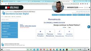 Tutorial Realização e Confirmação da REMATRÍCULA 2024  Rede Estadual de São Paulo [upl. by Grani242]