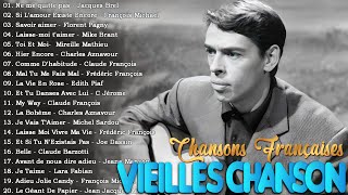 Les Plus Belles Chansons Françaises🗼Jacques Brel Edith Piaf Charles Aznavour François Michael [upl. by Reffinej]