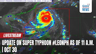 LIVE Update on Super Typhoon LeonPH as of 11 am October 30 2024  Replay [upl. by Cissej377]