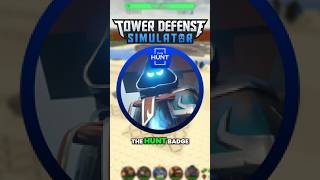 Tower Defense Simulator THE HUNT BADGE TUTORIAL [upl. by Nauquf663]