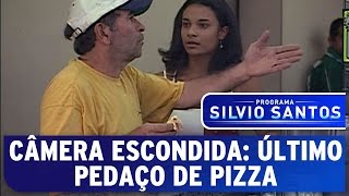 Câmera Escondida Último pedaço de pizza [upl. by Anaili]