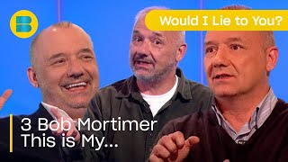 3 Bob Mortimer quotThis Is Myquot Tales  Would I Lie to You  Banijay Comedy [upl. by Sikras]