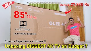 Killer 85quot 120Hz TV on Budget 🤯 TCL 85C655 2024 4K Google TV Unboxing 🔥 [upl. by Enyad]