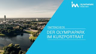 Der Olympiapark München im Kurzportrait [upl. by Jodoin]