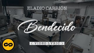 Eladio Carrión  Bendecido LetrasLyrics  Sol María [upl. by Cornelia]