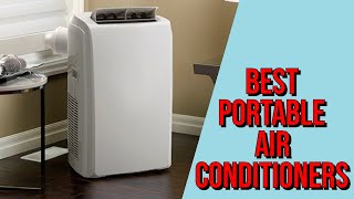 Top 5 BEST Portable Air Conditioners of 2021 [upl. by Ettolrahs]