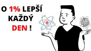 Jak být o 1  lepší v čemkoli  Atomové Návyky [upl. by Uziel]