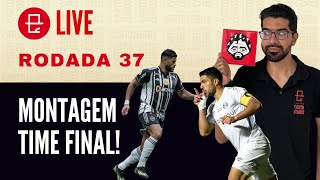 🔴 LIVE DICAS RODADA 37  CARTOLA FC 2023 HULK OU SUÁREZ CAPITÃO [upl. by Atenahs]