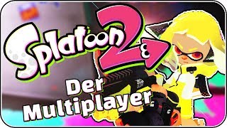 Es geht endlich weiter • Splatoon 2 Multiplayer Deutsch [upl. by Hillary]